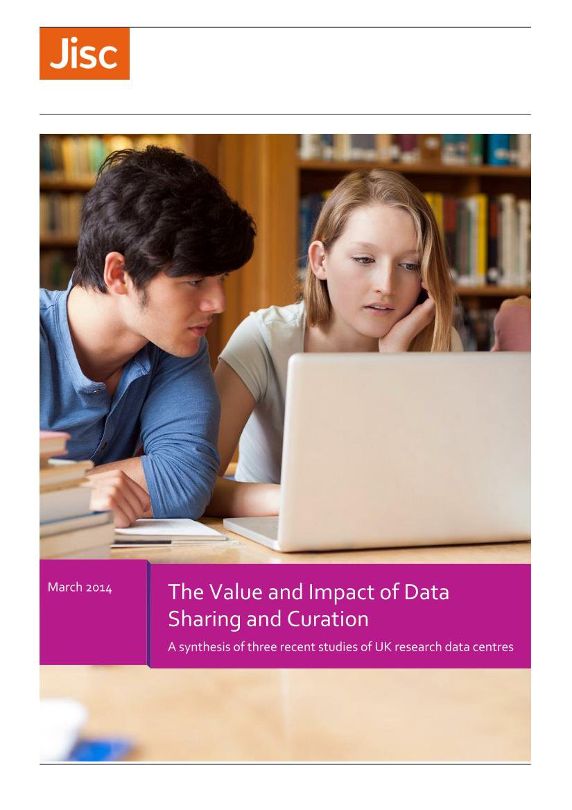 The Value and Impact of Data Sharing and Curation